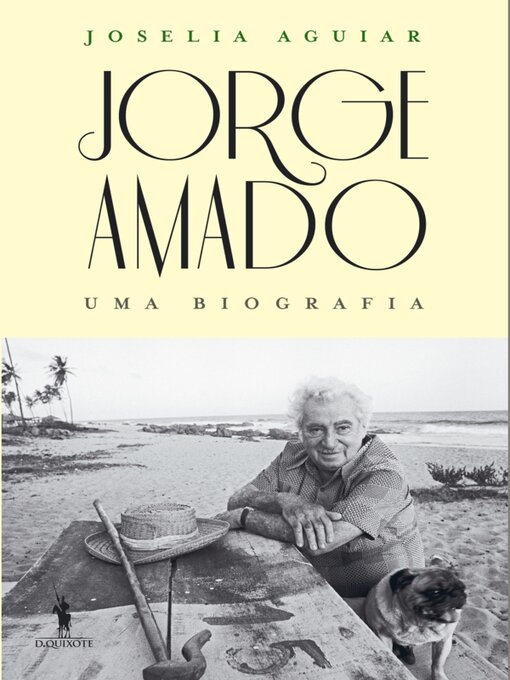 Title details for Jorge Amado--Uma Biografia by Joselia Aguiar - Available